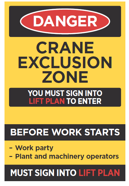 [image] Crane exclusion 'sandwich board'